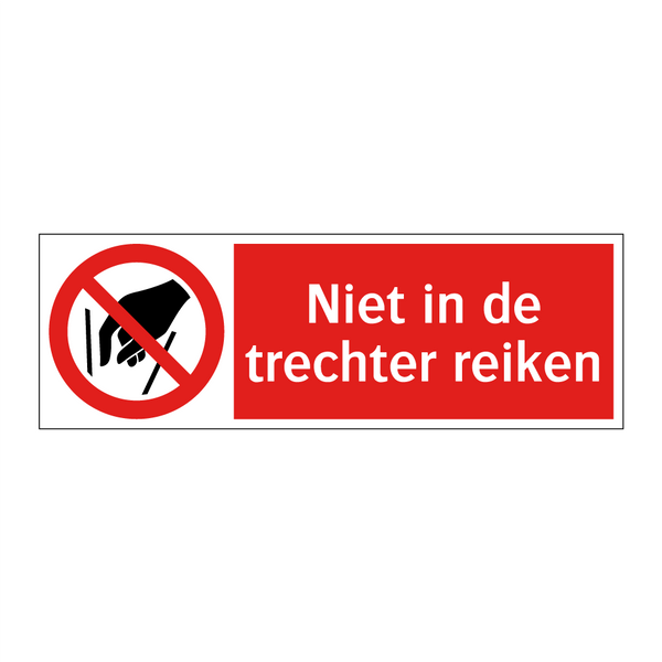 Niet in de trechter reiken