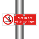 Niet in het water springen