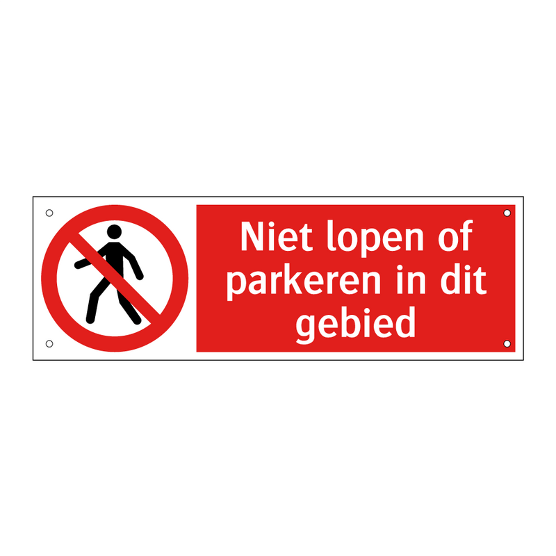 Niet lopen of parkeren in dit gebied