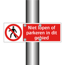 Niet lopen of parkeren in dit gebied