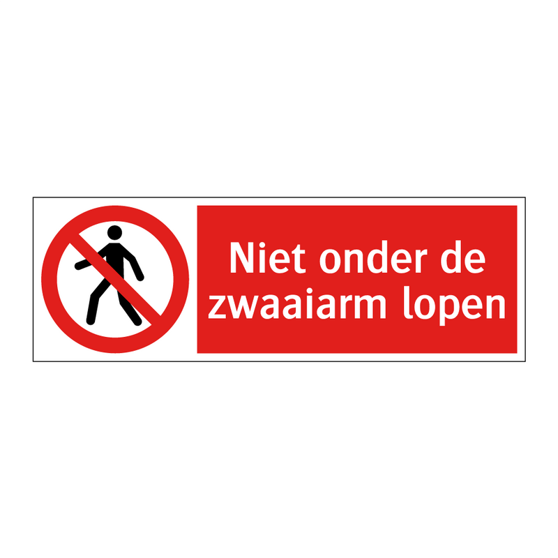 Niet onder de zwaaiarm lopen
