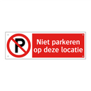 Niet parkeren op deze locatie