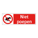 Niet poepen