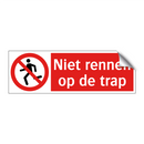 Niet rennen op de trap