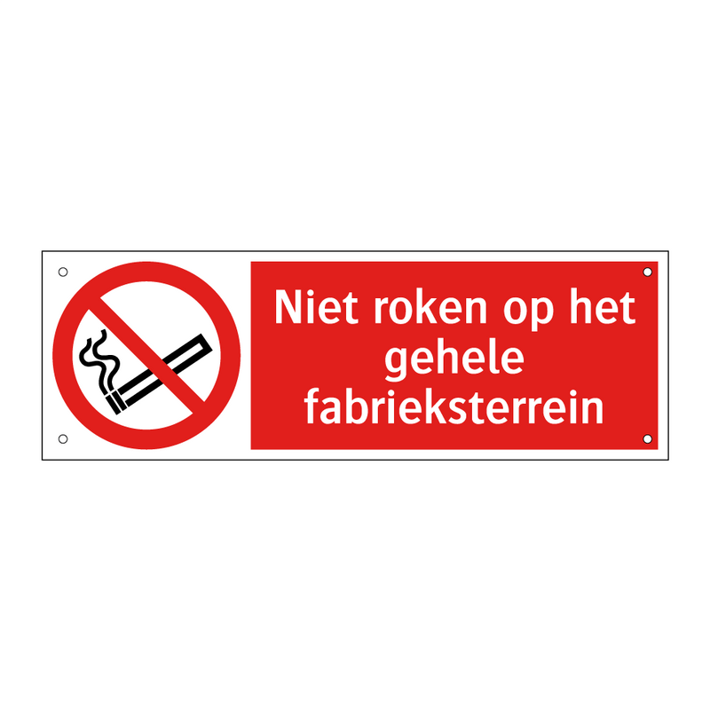 Niet roken op het gehele fabrieksterrein