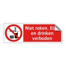 Niet roken. Eten en drinken verboden