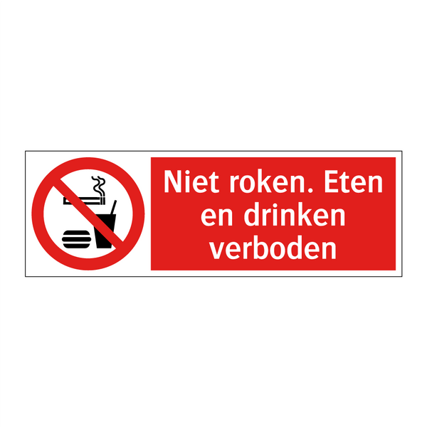 Niet roken. Eten en drinken verboden