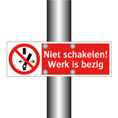 Niet schakelen! Werk is bezig