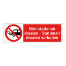 Niet stationair draaien - Stationair draaien verboden