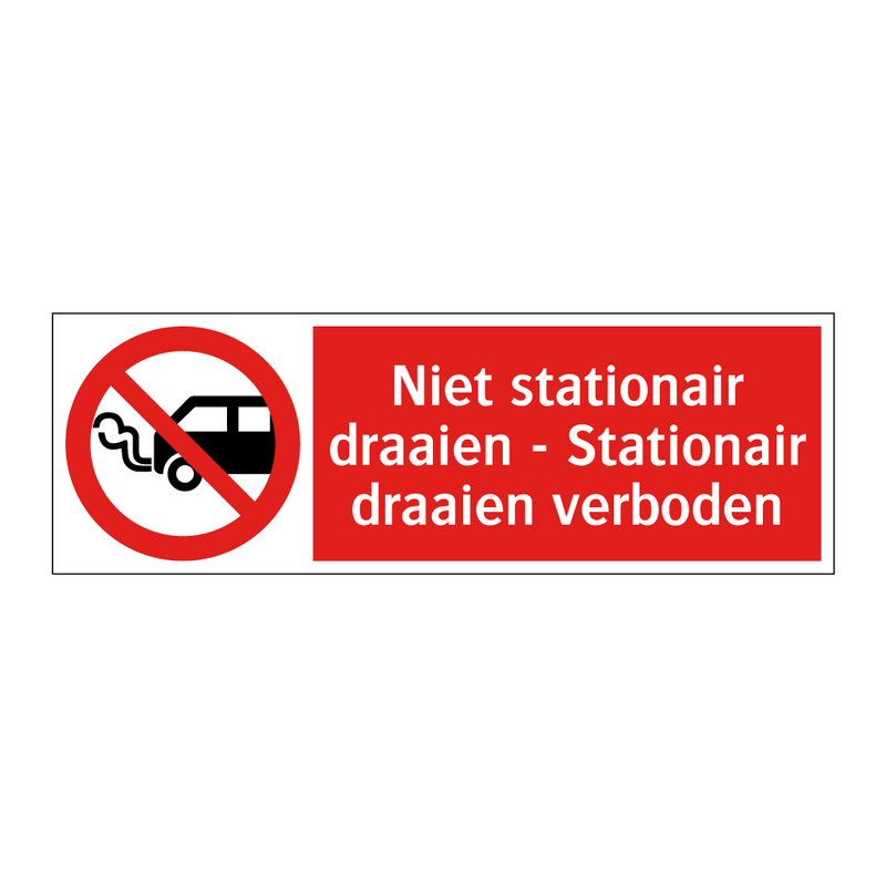 Niet stationair draaien - Stationair draaien verboden