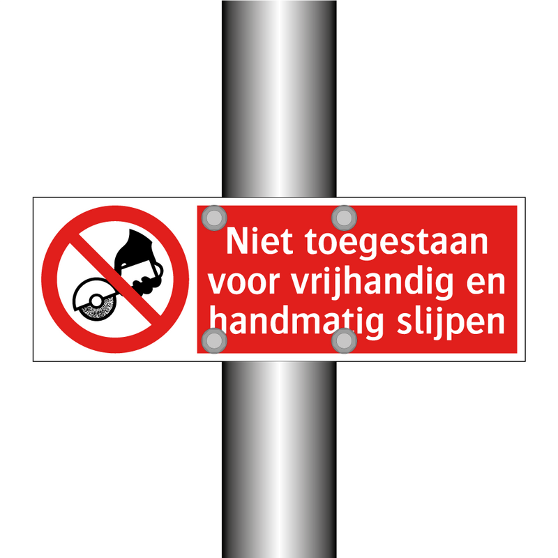 Niet toegestaan voor vrijhandig en handmatig slijpen