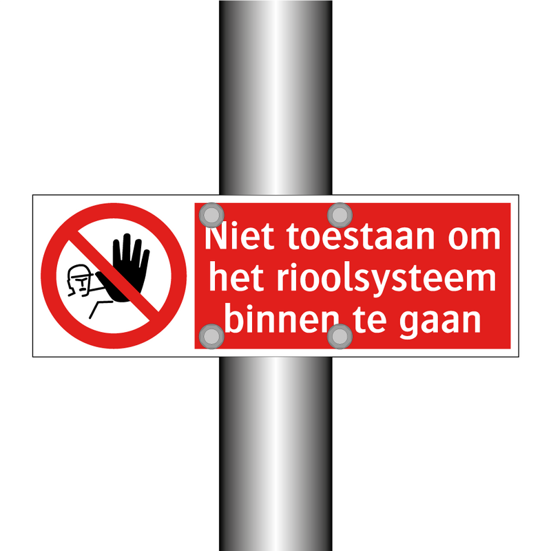 Niet toestaan om het rioolsysteem binnen te gaan