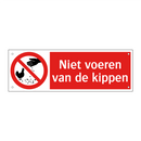 Niet voeren van de kippen
