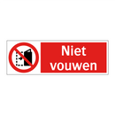 Niet vouwen