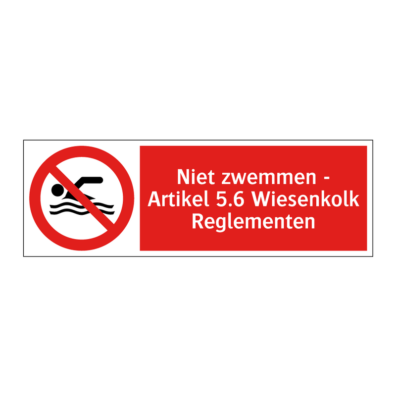 Niet zwemmen - Artikel 5.6 Wiesenkolk Reglementen