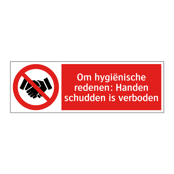 Om hygiënische redenen: Handen schudden is verboden