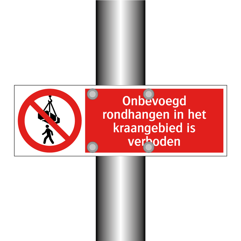 Onbevoegd rondhangen in het kraangebied is verboden