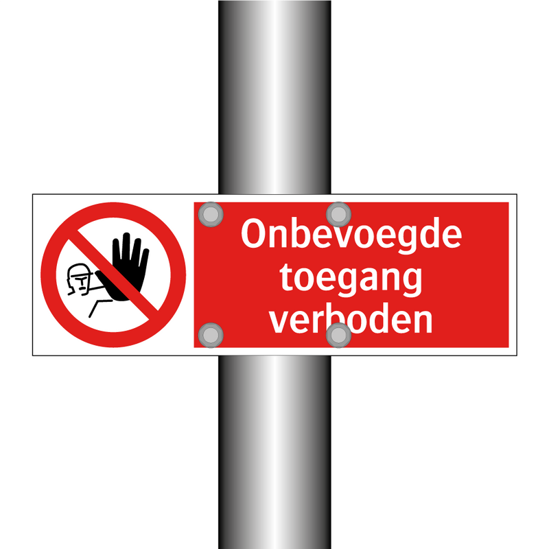 Onbevoegde toegang verboden
