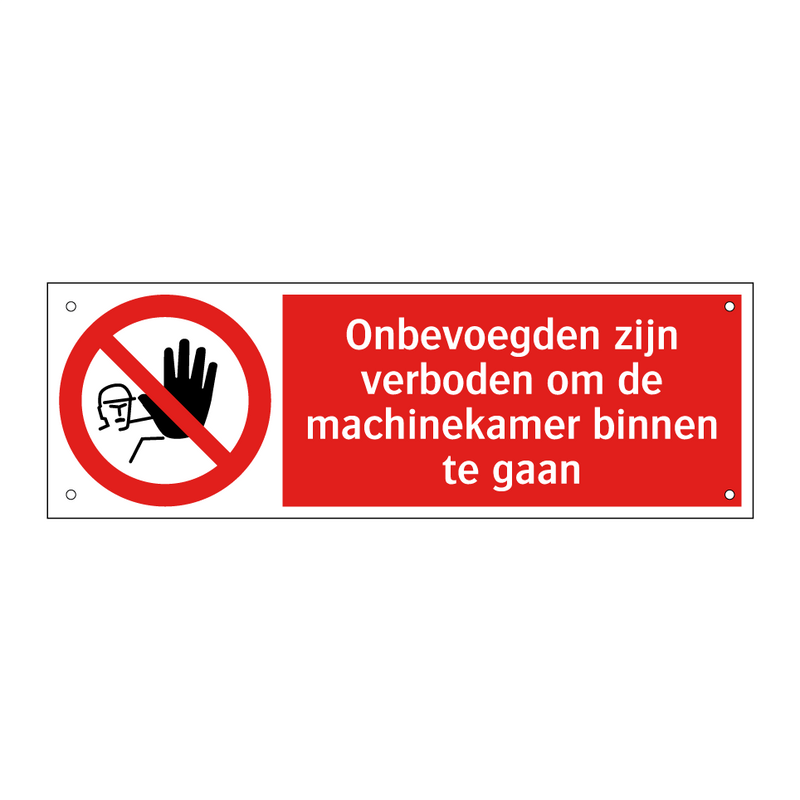 Onbevoegden zijn verboden om de machinekamer binnen te gaan