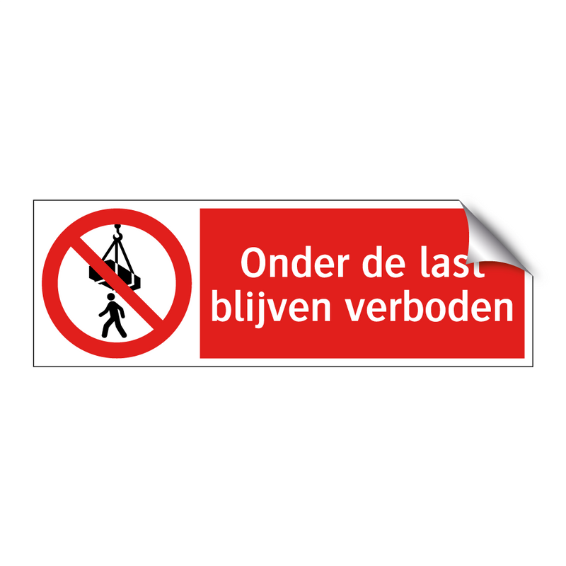 Onder de last blijven verboden