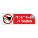 Pacemakers verboden