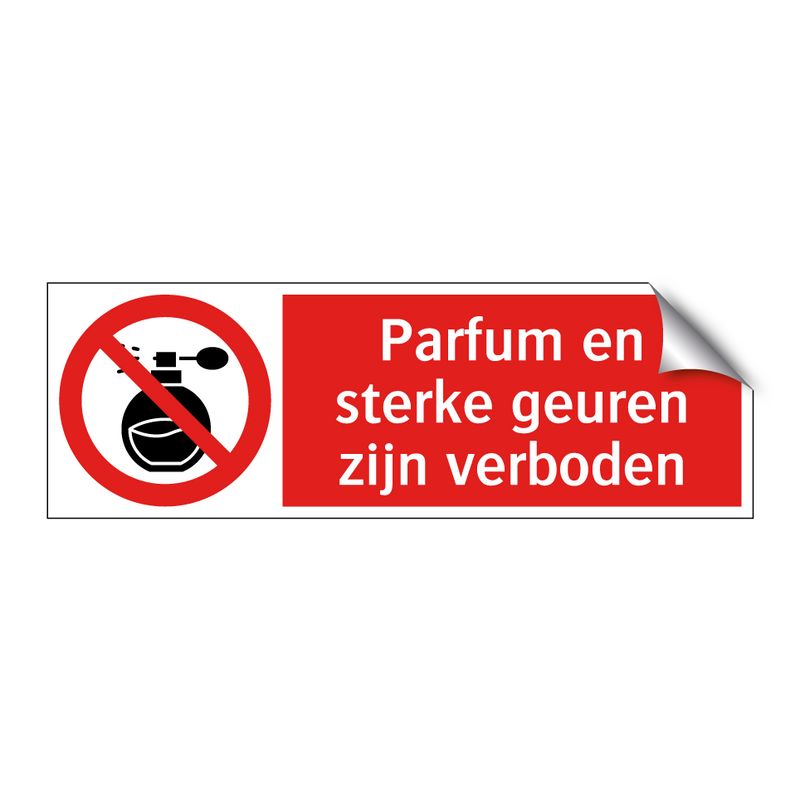 Parfum en sterke geuren zijn verboden