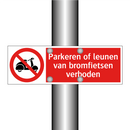 Parkeren of leunen van bromfietsen verboden