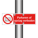 Parkeren of opslag verboden