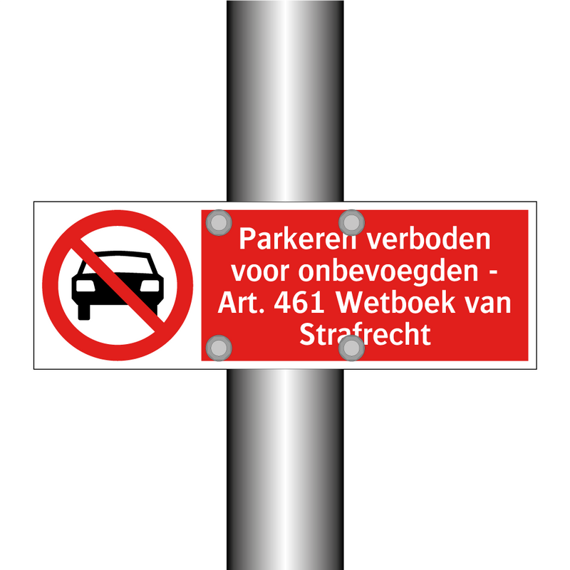 Parkeren verboden voor onbevoegden - Art. 461 Wetboek van Strafrecht