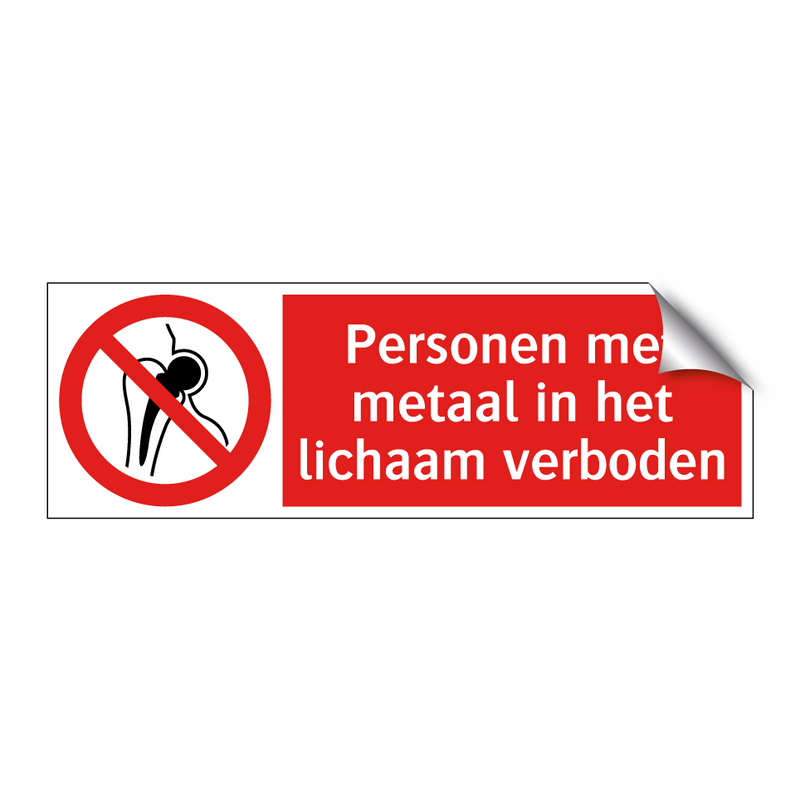 Personen met metaal in het lichaam verboden