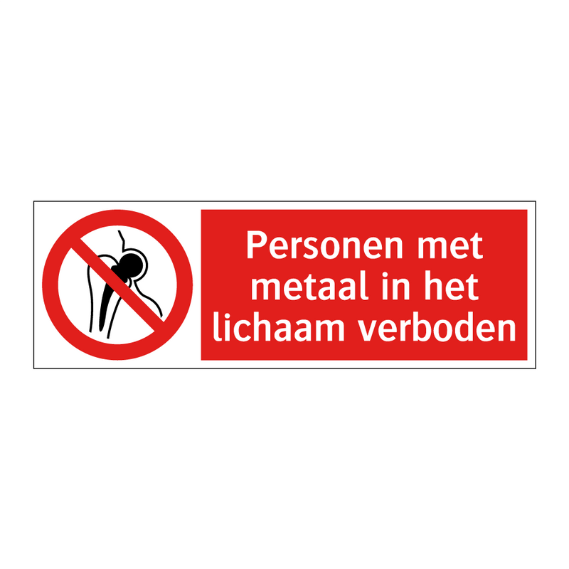 Personen met metaal in het lichaam verboden