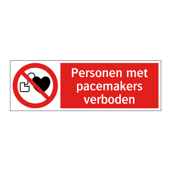 Personen met pacemakers verboden