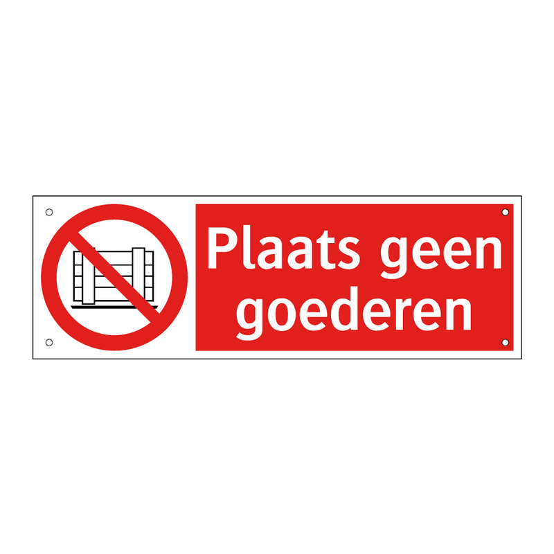 Plaats geen goederen