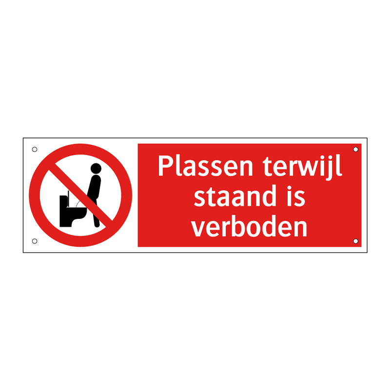 Plassen terwijl staand is verboden
