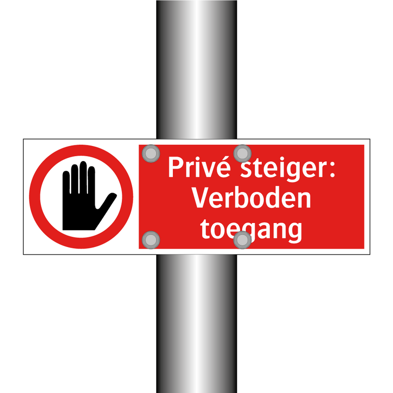 Privé steiger: Verboden toegang