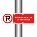 Privéparkeerplaats Geen Parkeren