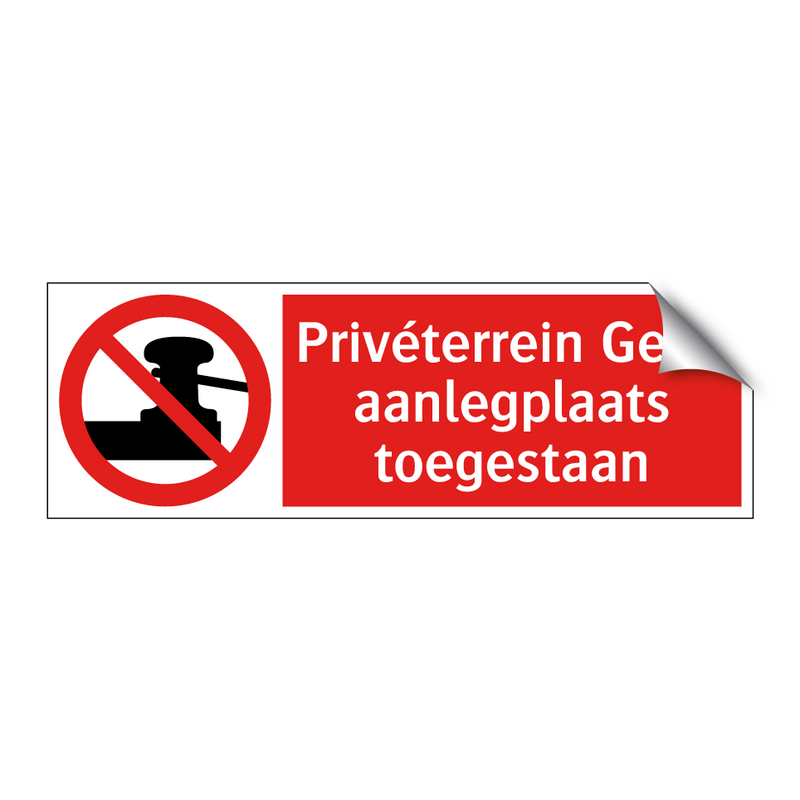 Privéterrein Geen aanlegplaats toegestaan