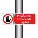 Privéterrein Loslopende Honden