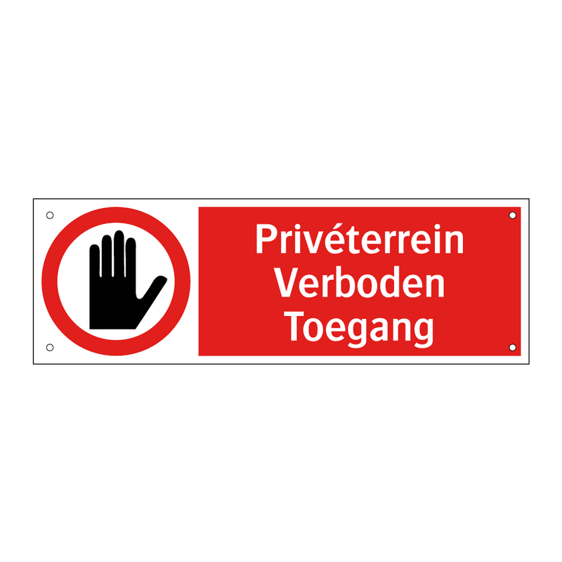 Privéterrein Verboden Toegang