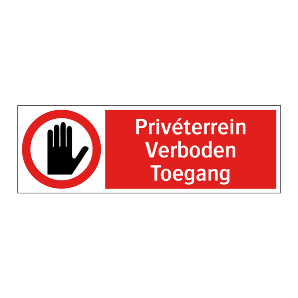 Privéterrein Verboden Toegang