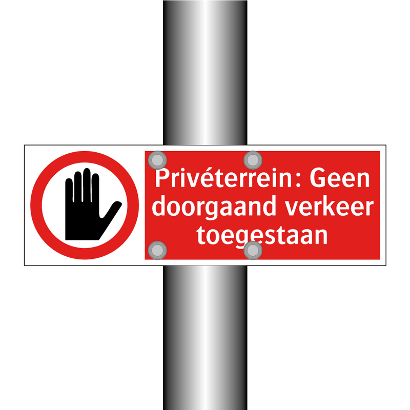 Privéterrein: Geen doorgaand verkeer toegestaan