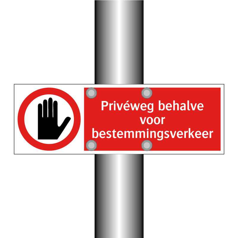 Privéweg behalve voor bestemmingsverkeer
