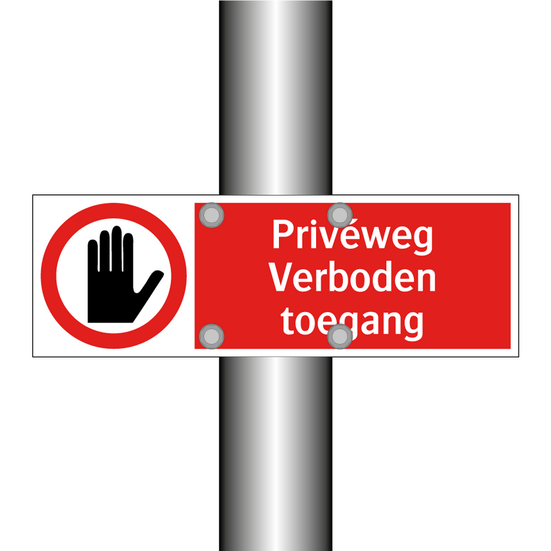 Privéweg Verboden toegang