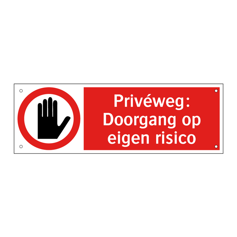 Privéweg: Doorgang op eigen risico