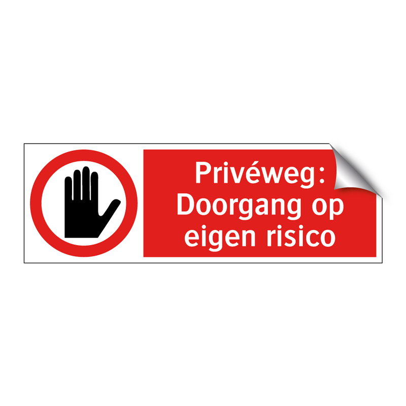 Privéweg: Doorgang op eigen risico
