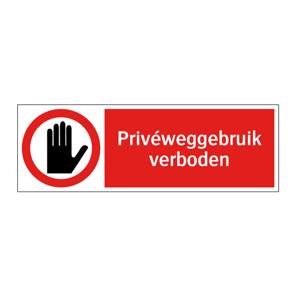 Privéweggebruik verboden