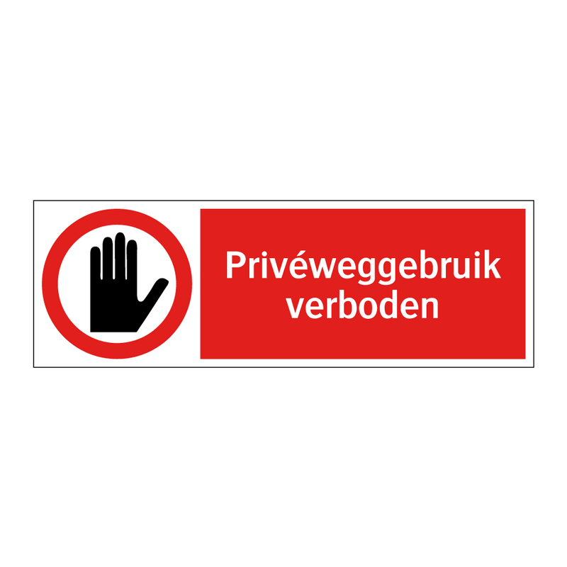 Privéweggebruik verboden
