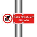 Raak alstublieft niet aan