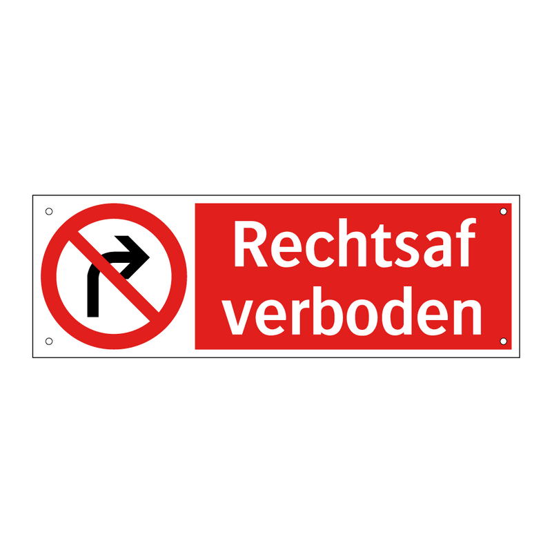 Rechtsaf verboden