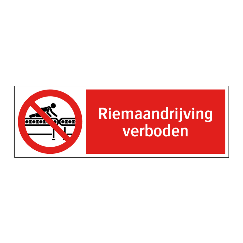 Riemaandrijving verboden